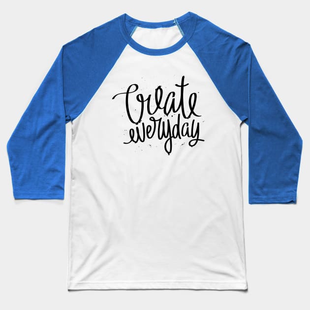 Create Everyday Baseball T-Shirt by wahmsha